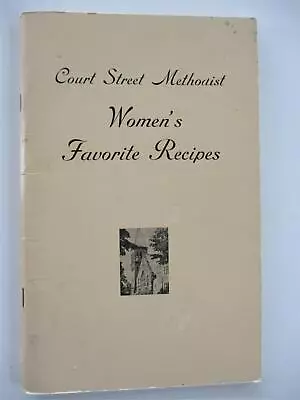 COURT STREET METHODIST WOMEN'S FAVORITE RECIPES1952 Vintage Cookbook FLINT MICH • $12.99