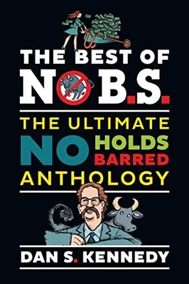 £23.70 • Buy The Best Of No BS: The Ultimate No Holds Barred Anthology By Kennedy Dan S