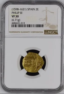 Seville Spain Gold Cob 2 Escudos Doubloon 1598-1621 Philip Iii Ngc Certified • $3400