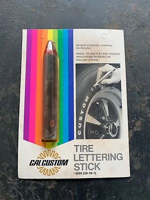 Cal Custom Tire Lettering Stick Accessory Hot Rod Mooneyes Rat Rot Custom 1970's • $12