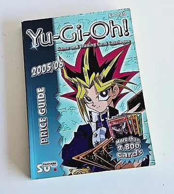 Yugioh Game And Trading Card Catalogue Price Guide 2005 Fantasia Yu-Gi-Oh! • £5.49