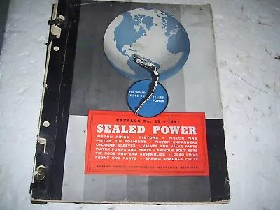 1941 Sealed Power   330 Pg-parts For  About Anything That Rolls Or Crawles • $17