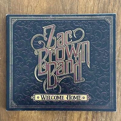 Welcome Home [Slipcase] By Zac Brown Band (CD 2017) • $6.99