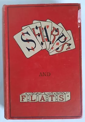 Sharps And Flats Complete Revelation Of The Secrets By John Maskelyne 1895 HC • $274.95