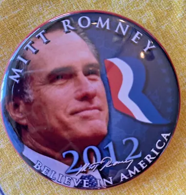 2012 Mitt Romney 2-1/4  /  Believe  Presidential Campaign Button • $2.99