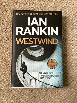 Westwind By Ian Rankin (Signed By Author 1st Edition Hardback 2019) VGC • £4.99