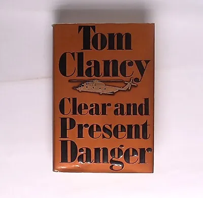 $15 • Buy Clear And Present Danger By Tom Clancy (1989, Hardcover) 1st Edition First Print