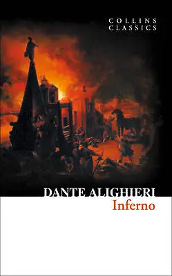 Dante Alighieri Inferno (Paperback) Collins Classics • £4.95