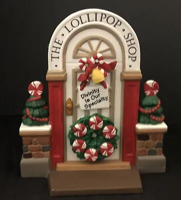 Dept 56 Merry Makers THE LOLLIPOP SHOP Door Entrance  Divinity Is Our Specialty  • $29.99