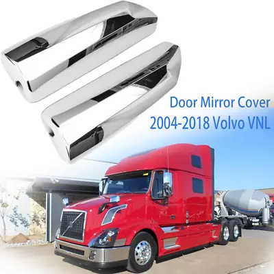 Pair Chrome Door Mirror Cover Driver&Passenger Side For 2004-2018 VOLVO VNL • $79.99