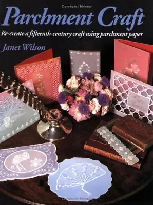 Parchment Craft (Country Crafts)-Janet Wilson • £3.36