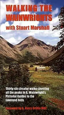 Walking The Wainwrights: With Stuart Marshall By Stuart Marshall (Paperback... • £10.07