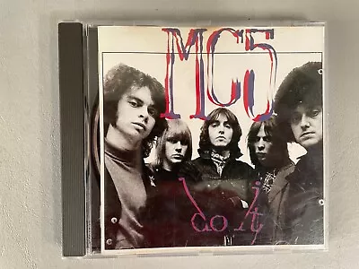 Mc5 Do It Cd (1987) French Revenge Records Cd/disc & Inserts Are Beautiful/rare! • $12.95