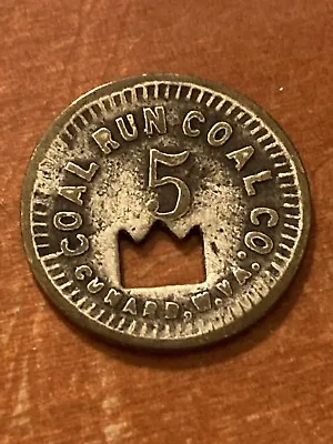 Cunard West Virginia Trade Token Coal Run Coal Co. Scrip Ingle-Schierloh MP • $3