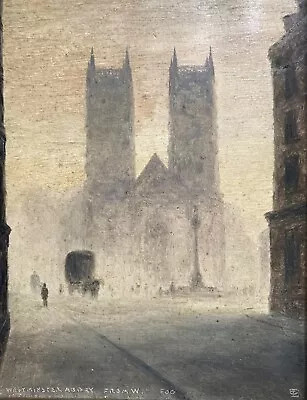 Monogrammed Antique Original Oil Painting Westminster Abbey London In The Fog • £283