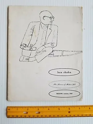 Museum Modern Art Bulletin Vol. Xiv Nos. 4 - 5 Summer 1947 Ben Shahn NYC • $19.99