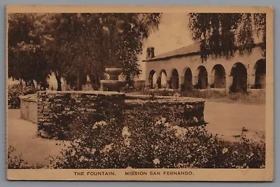 Postcard CA The Fountain Mission San Fernando California C10 • $5.45