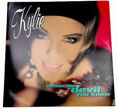 Kylie Minogue Better The Devil You Know Vinyl Record 7” 45RPM K10004 Mushroom 90 • $20.99