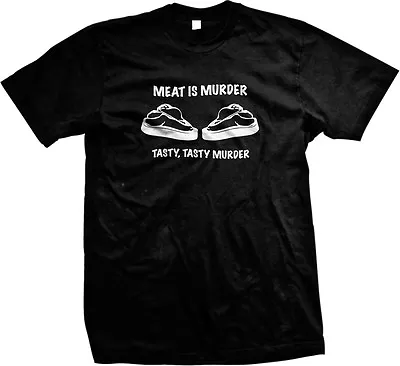 SALE Meat Is Murder Tasty Tasty Murder T-shirt • $14.97