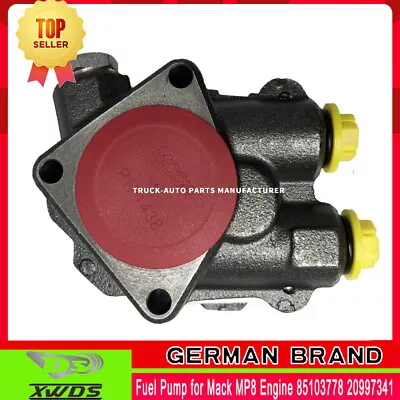 XDS German Brand/Fuel Pump For Mack MP8 Engine 85103778 20997341 85020108 • $167.39
