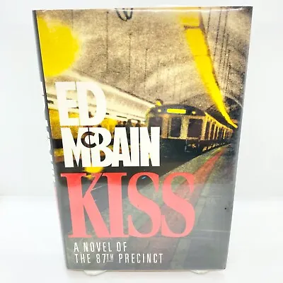 An 87th Precinct Novel KISS By Ed McBain *Signed 1992 1st Edition Police Mystery • $19.95