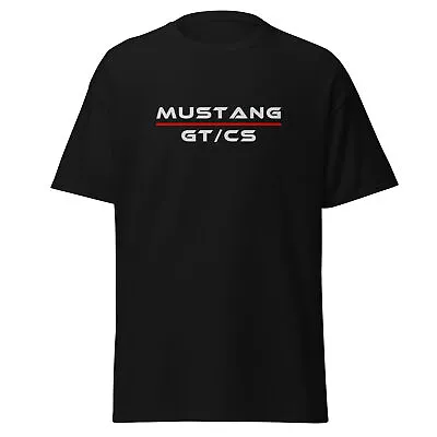 Premium T-shirt For Ford Mustang GT/CS California Special Car Enthusiast Gift • $19.95