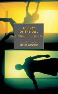 The Day Of The Owl (New York Review Books Classics) - Paperback - GOOD • $5.84