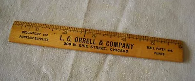 Vintage 6  Advertising Ruler L.c. Orrell & Company Chicago Wall Paper Paint Deco • $5.95