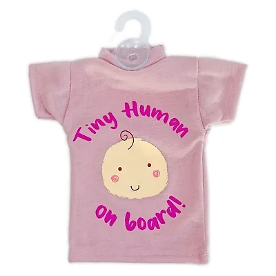 Tiny Human Baby On Board Pink T Shirt Car Window Child Safety Sign Suction Cup • £5.99