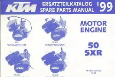 1999 KTM 50 SXR Engine Spare Parts Manual : 320463 • $9.87