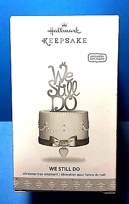 Hallmark  We Still Do  Ornament 2017 • £7.47