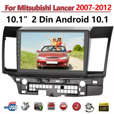 10.1  For Mitsubishi Lancer 2007-2012 Car Stereo Radio Touch Screen Android 10.1 • $113.88