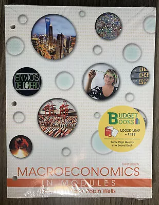 Loose-leaf Version For Macroeconomics In Modules By Krugman Paul Wells Robin • $52.99