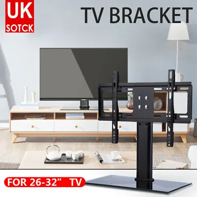 26-32 Inch TV Stand Bracket Desk Top Monitor Table Mount Plasma LED TV Universal • £16.99