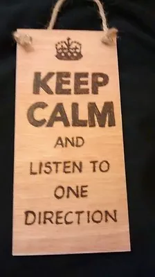 Hand Designed Wooden Plaque.keep Calm And Listen To One Direction  Music Gift • £3.49