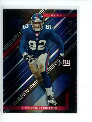 2004 Leaf Rookies & Stars MICHAEL STRAHAN #61 Longevity Black /75 Giants HOF • $0.99