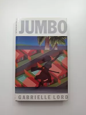 Jumbo By Gabrielle Lord Hardcover Book • $17.98