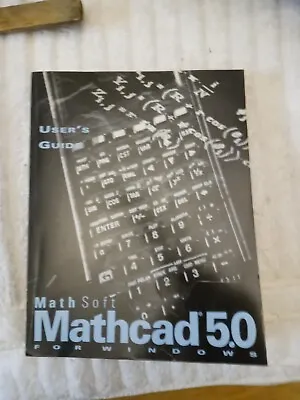 Math Soft Mathcad 5.0  For Windows With Quick Reference • $65