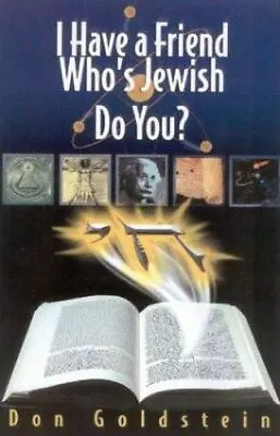 I Have A Friend Who's Jewish...Do You? By Don Goldstein • $8.66