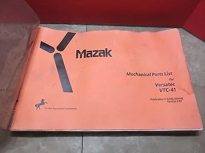 Mazak Mechanical Parts List For Versatec Vtc-41 S430la0014e V.ky2 Cnc Mill • $59.99