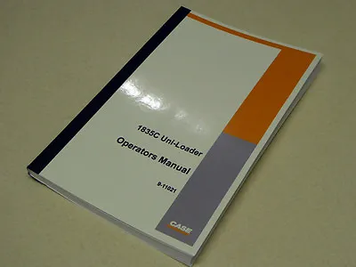 Case 1835C Uni-Loader Skid Steer Operators Manual Owners Maintenance Book NEW • $49.58