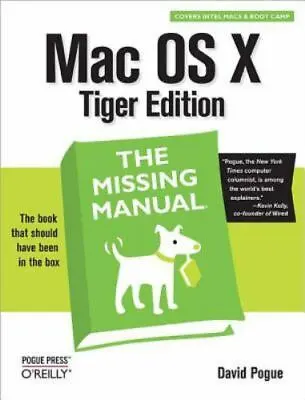 Mac OS X: The Missing Manual Tiger Edition: The Missing Manual • $5.09