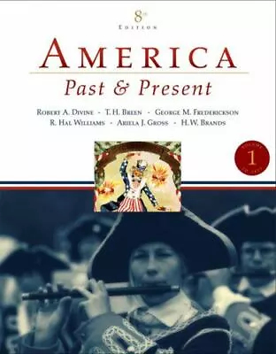 America Past And Present: To 1877 • $3.69