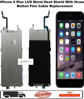 For IPhone 6 Plus Replacement LCD Metal Heat Shield With Home Button Flex • £2.78