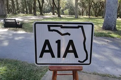 New A1A Real Reflective Road Sign State Road A1A Florida Coast Road Man Cave Bar • $50