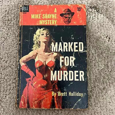 Mike Shayne Marked For Murder Mystery Paperback Book By Brett Halliday 1959 • $14.99