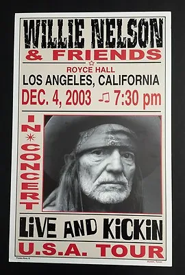 2003 Willie Nelson Concert Poster Frnak Bros Show Print Los Angeles California • $97.95
