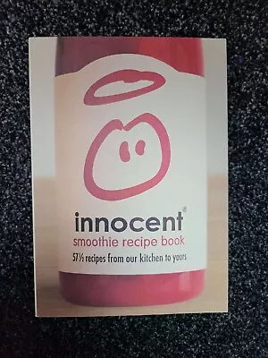 Innocent Smoothie Recipe Book By Loise Haines • £3.81