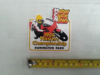 MCN  1984 MASTERS DONINGTON PARK Motorcycle Racing Original STICKER • $6.30