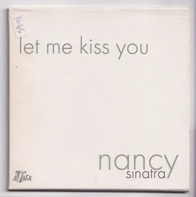 (LB11) Nancy Sinatra Let Me Kiss You - 2004 CD • £3.99